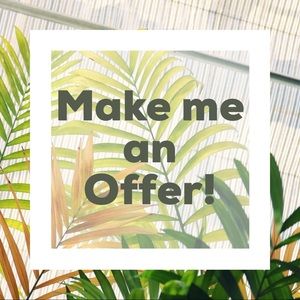 Make me an offer! I love to give deals!